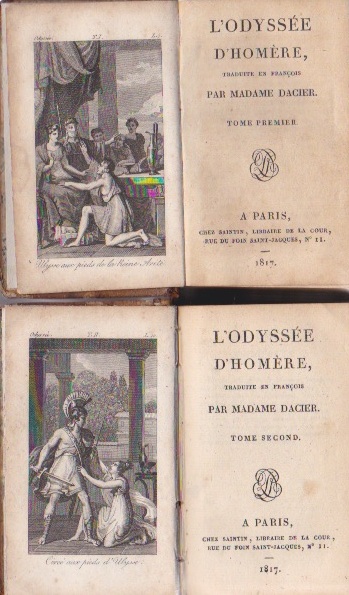  - L'Odysse d'Homere traduite en Franois par Madame Dacier (Tome premier et tome second)