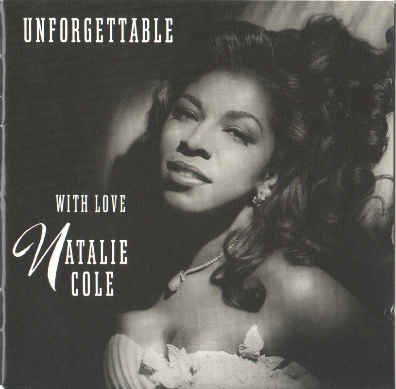 Natalie Cole Unforgettable [1991]