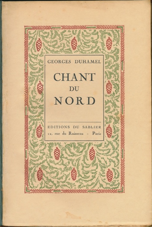 DUHAMEL, GEORGES - Chant du nord