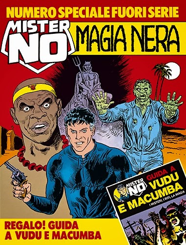 Mister NO 39 numeri Speciali (1986-2008) Ed. Sergio Bonelli Editore (39/39) Completa ITA Mister NO 39 numeri Speciali (1986-2008) Ed. Sergio Bonelli Editore (39/39) Completa ITA