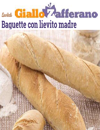 Giallo Zafferano - Baguette con lievito madre (2015) - ITA