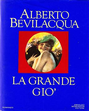 Alberto Bevilacqua - La Grande Giò (1991) - ITA