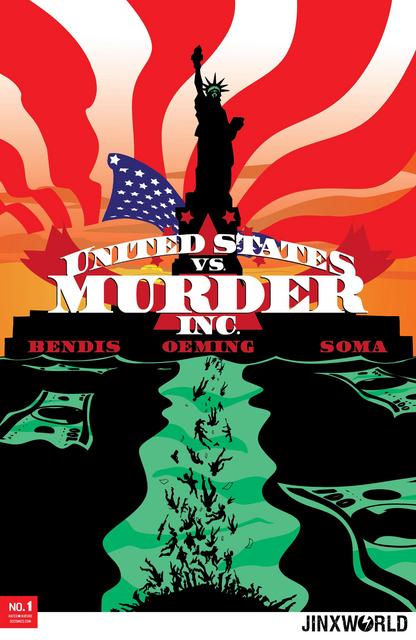 United States vs. Murder, Inc. #1-6 (2018-2019) Complete