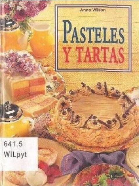 Pasteles y Tartas - Anne Wilson [PDF] [VS]