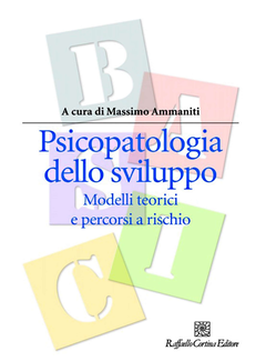 M. Ammaniti (a cura di) - Psicopatologia dello sviluppo (2010) - ITA