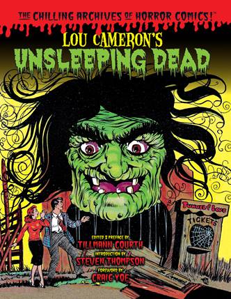 The Chilling Archives of Horror Comics v23 - Lou Cameron's Unsleeping Dead (2018)