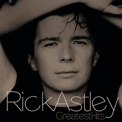 [Album] Rick Astley – Greatest Hits [FLAC + MP3]
