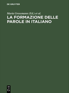 Maria Grossmann Franz Rainer - La Formazione Delle Parole in Italiano (2004) - ITA