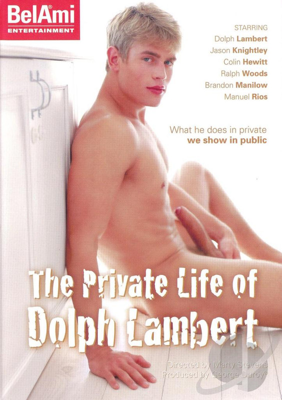The Private Life of Dolph Lambert (Bel Ami)