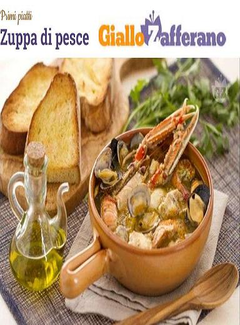 Giallo Zafferano - Zuppa di pesce - ITA