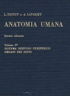 L. Testut e A. Latarjet - Anatomia umana [Vol.IV] (1972) - ITA