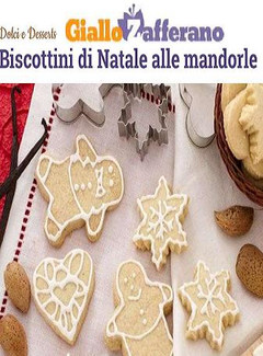 Giallo Zafferano Speciale Natale - Biscottini di Natale alle mandorle (2014) - ITA