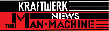 s20.postimg.cc/4v6k7hbvx/Kraftwerk-_Man-_Machine-_Banners-_News.jpg