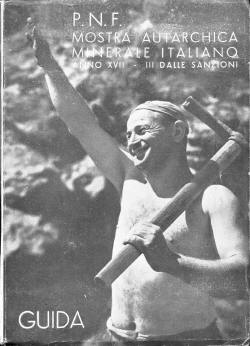 Mostra Autarchica del Minerale Italiano (1938) - ITA