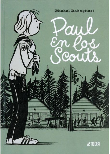 Paul en los scouts - Michel Rabagliati [Comic] [EspaГ±ol] [VS]