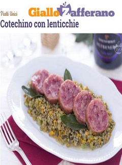 Giallo Zafferano - Cotechino con lenticchie - ITA