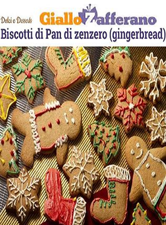 Giallo Zafferano - Biscotti di Pan di zenzero (gingerbread) (2015) - ITA