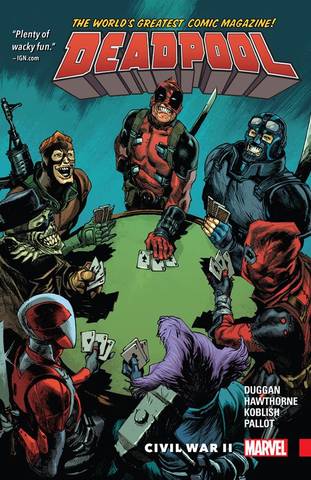 Deadpool - World's Greatest v05 - Civil War II (2017)