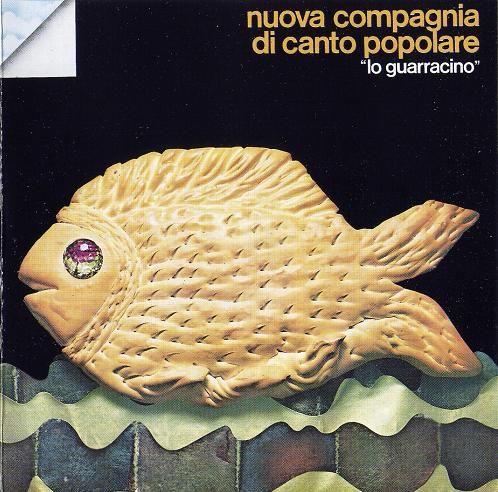 Nuova Compagnia Di Canto Popolare - Lo Guarracino 1978 (RS-1996) mp3 320 kbps-CBR