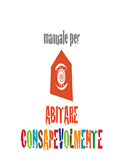 Manuale - Abitare Consapevolmente [versione definitiva] (2011) - ITA