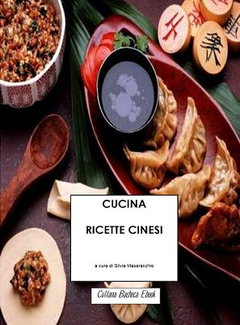 AA.VV. Cucina Ricette Cinesi (2011) - ITA