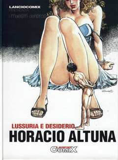 Horacio Altuna - Lussuria e desiderio (2000) - ITA