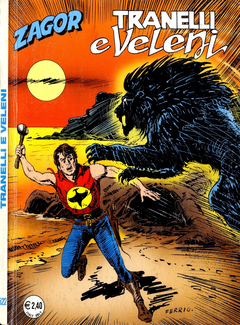 Zagor N. 471 - Tranelli e veleni (2004) - ITA