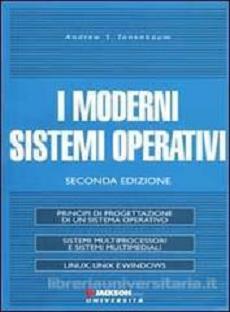 Tanenbaum Andrew S. - I Moderni sistemi operativi (2002) - ITA