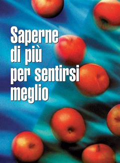 Giorgio Vittorio Scagliotti - Saperne di più per sentirsi meglio (2012) - ITA