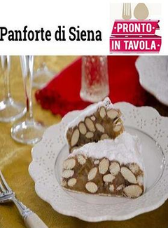 Pronto in tavola - Panforte di Siena (2013) - ITA