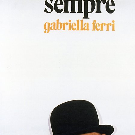 Gabriella Ferri - Sempre (2001) mp3 320 kbps-CBR