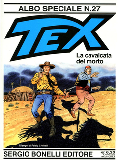 Tex Willer - Albo speciale N. 27  La cavalcata del morto (2012) - ITA