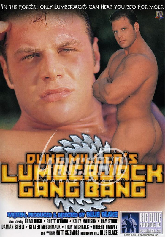 Duke Miller’s Lumberjack Gang Bang (Big Blue Productions)