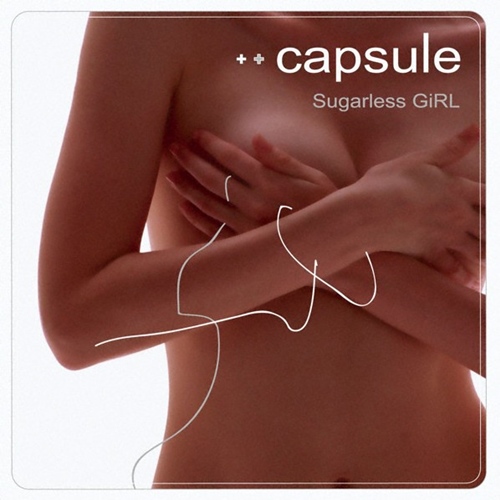 [Album] capsule – Sugarless GiRL [FLAC + MP3]