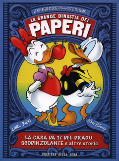 La Grande Dinastia dei Paperi Vol. 46 La casa da tè del drago scodinzolante e altre storie (2008)