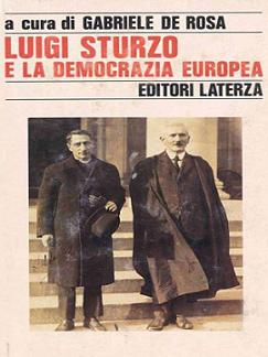 Gabriele De Rosa - Luigi Sturzo e la democrazia europea (1990) - ITA