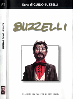 Guido Buzzelli - L'Arte di Guido Buzzelli (2004) - ITA