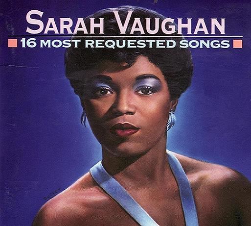 Sarah Vaughan - 16 Most Requested Songs (1993) mp3 320 kbps