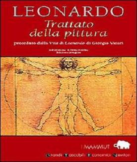 Leonardo Da Vinci - Trattato della pittura [2 Volumi] - ITA