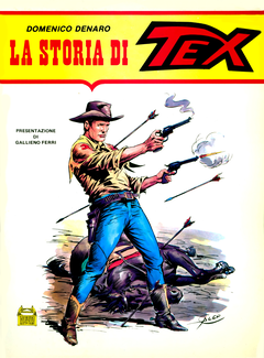 Domenico Denaro - La Storia di Tex (1986)