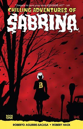 Chilling Adventures of Sabrina v01 - The Crucible (2016)