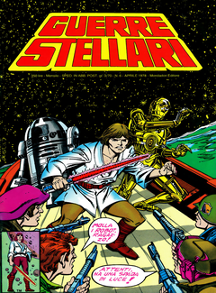 Roy Thomas, Howard Chaykin - Guerre Stellari N. 6 (1978) - ITA