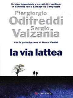 Piergiorgio Odifreddi, S. Valzania - La Via Lattea (2008)