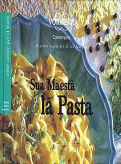 Sua maestà la pasta - Ricettari Binby - ITA