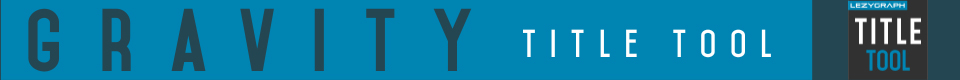 Futura Title Tool - 2