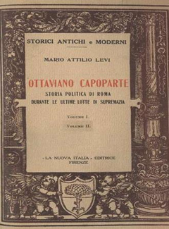 Mario Attilio Levi - Ottaviano capoparte [Vol. I-II] (1933) - ITA