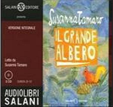 Susanna Tamaro - Il Grande Albero [2 CD Ed. Integrale] (2009) mp3 320 kbps