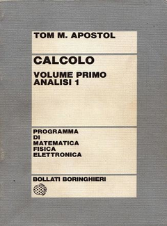 Tom M. Apostol - Calcolo - Analisi [Vol.1] (1987) - ITA