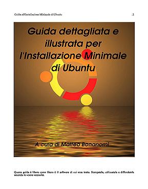 Matteo Bonanomi ~ Guida all'Installazione Minimale di Ubuntu (Versione 1.0) - ITA