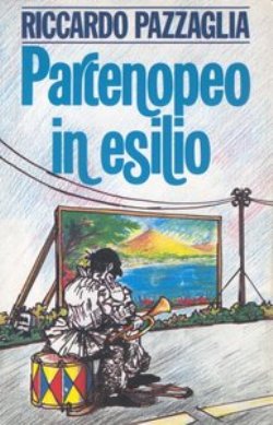 Riccardo Pazzaglia - Partenopeo in esilio (1985) - ITA